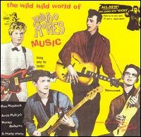 Wild Wild World Of Mondo Movies Music (CD) (2009)