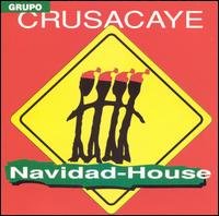 Cover for Crusacaye · Navidad House (CD) [Reissue edition] (2009)