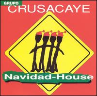 Cover for Crusacaye · Navidad House (CD) [Reissue edition] (2009)