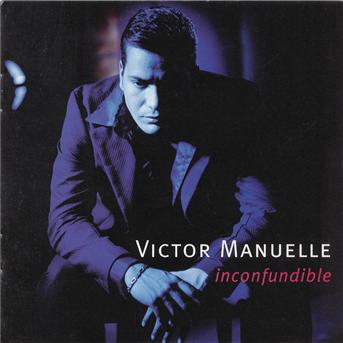 Victor Manuelle-inconfundible - Victor Manuelle - Muzyka -  - 0037628331025 - 