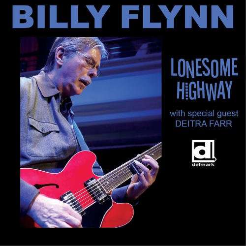 Billy Flynn · Lonesome Highway (CD) (2017)