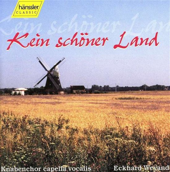 Cover for Knabenchor Capella Vocalis / Weyand · Kein Schoner Land (CD) (2000)