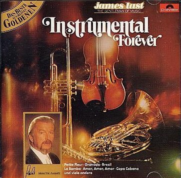 Instrumentals Forever - James Last - Musik - Universal - 0042281525025 - 14. januar 1986