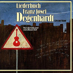 Cover for Franz Josef Degenhardt · Seine Besten Lieder (CD) (2003)