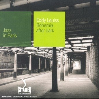 Cover for Eddy Louiss · Bohemia After Dark (CD) (2001)