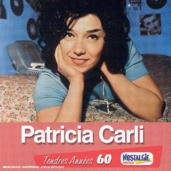 Cover for Patricia Carli · Tendres Annees (CD) (2008)