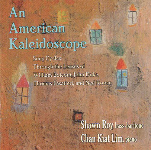 An American Kaleidoscope - Roy, Shawn / Chan Kiat Lim - Musik - CENTAUR - 0044747322025 - 15. oktober 2012