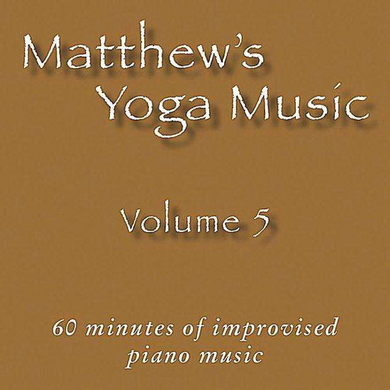 Cover for Matt Johnson · Matthew's Yoga Music 5 (CD) (2010)