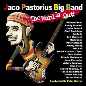 Cover for Pastorious Jaco / Big Band · Word is out (CD) (2012)