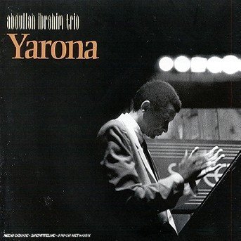 Cover for Abdullah Ibrahim · Yarona (CD) (2004)