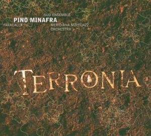 Cover for Pino Minafra · Terronia (CD) (2013)