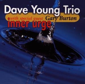 Inner Urge - Dave -Trio- Young - Music - JUSTIN TIME - 0068944011025 - May 4, 1998