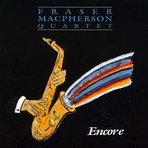 Cover for Fraser Macpherson · Encore (CD) (1990)