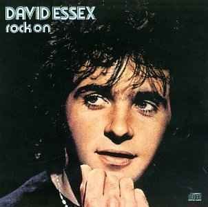 Rock On-Essex,David - David Essex - Musik - SNY - 0074643256025 - 19. juli 1989