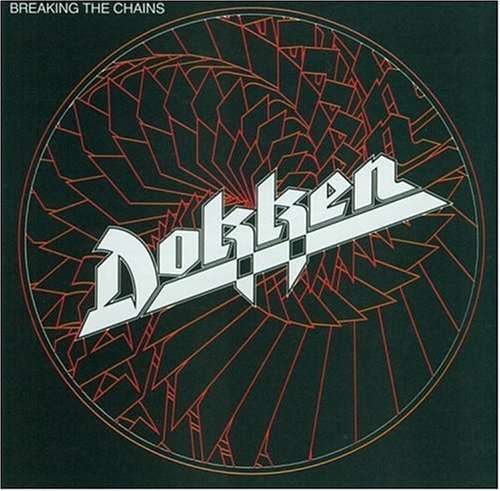 Cover for Dokken · Dokken. Breaking The Chains (CD) (1987)