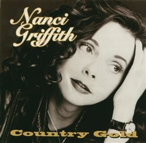 Cover for Griffith Nanci · Country Gold (CD) [Best Of edition] (1997)