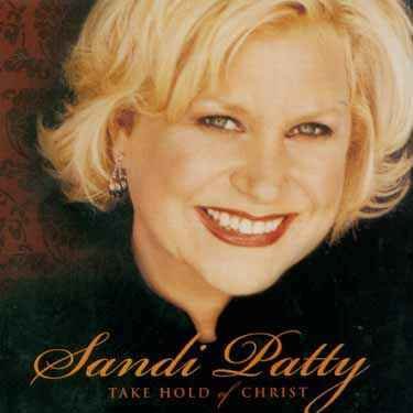 Cover for Sandi Patty · Take Hold Of Christ (CD) (2002)