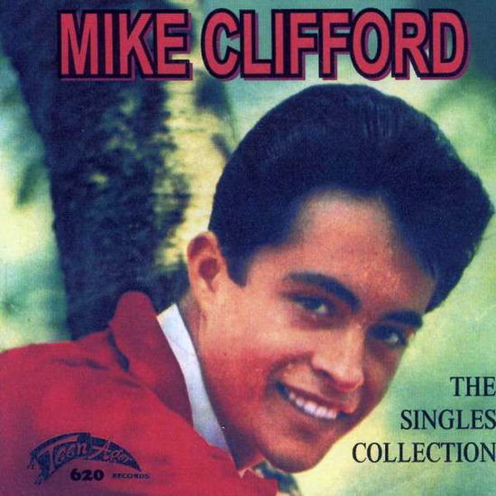 Cover for Mike Clifford · Singles Collection 33 Cuts (CD) (2013)