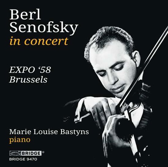 Cover for Ravel / Senofsky / Bastyns · Berl Senofsky at 'expo '58 Brussels (CD) (2016)