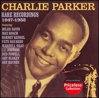 Rare Recordings 1947-1952 - Charlie Parker - Musiikki - Collectables - 0090431086025 - tiistai 27. maaliskuuta 2007