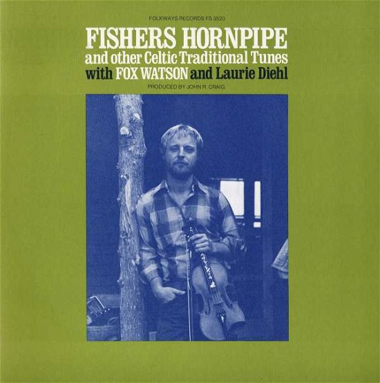 Cover for Fox Watson · Fishers Hornpipe &amp; Other Celtic Traditional Tunes (CD) (2012)