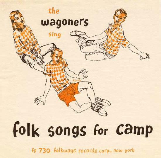 Cover for The Wagoners · The Wagoners Sing Folk Songs for Camp (CD) (2012)