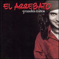 Grandes Exitos - El Arrebato - Musikk - EMI - 0094634722025 - 26. juli 2006