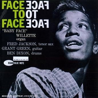 Face to Face (Rudy Van Gelder - Baby Face Willette - Musik - JAZZ - R.V.G. REMASTERS - 0094639318025 - 20 september 2007