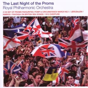 Cover for Royal Philharmonic Orchestra · The Last Night Of The Proms (CD) (2017)