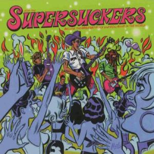 Greatest Rock and Roll Band - Supersuckers - Música - SUBPOP - 0098787048025 - 12 de outubro de 2000