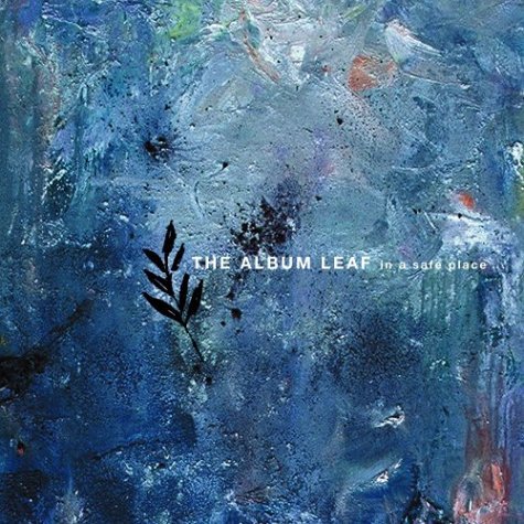 Cover for Album Leaf · In A Safe Place (CD) (2004)