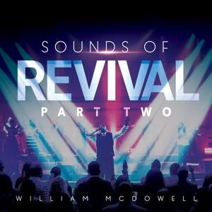 Cover for William McDowell · Sounds Of Revival Vol.2 (CD) (2017)