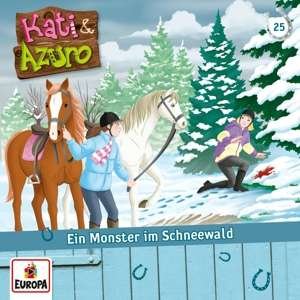 Cover for Kati &amp; Azuro · 025/ein Monster Im Schneewald (CD) (2019)