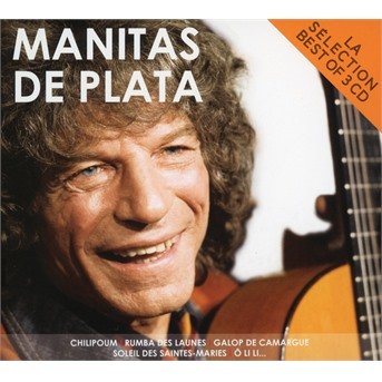 Cover for Manitas De Plata · La Selection (CD) (2019)
