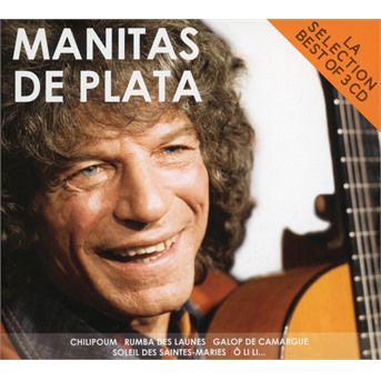 La Selection - Manitas De Plata - Muzyka - CATALOGUE - 0190759479025 - 30 sierpnia 2019