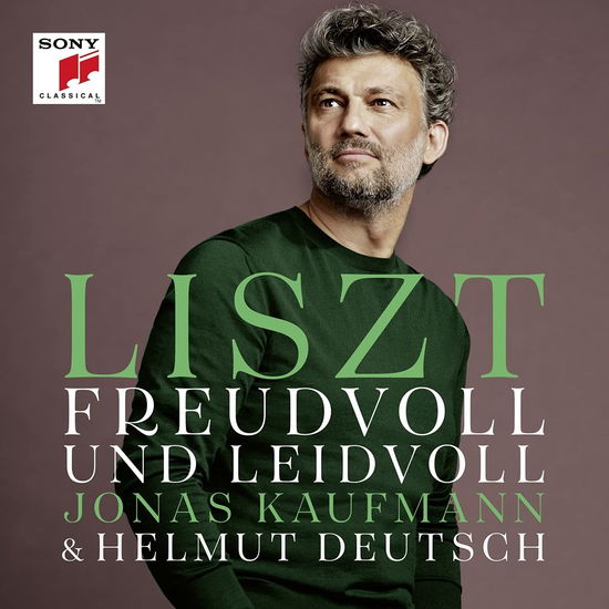 Liszt - Freudvoll Und Leidvoll - Jonas Kaufmann - Musiikki - SONY CLASSICAL - 0194398926025 - perjantai 17. syyskuuta 2021