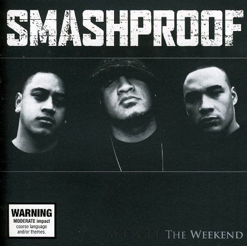 Weekend - Smashproof - Music - Pid - 0602527012025 - September 29, 2009