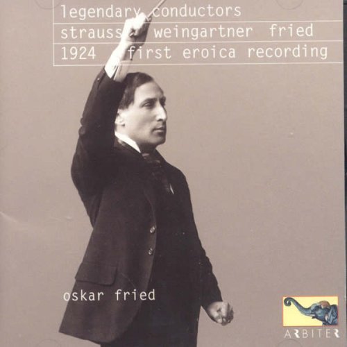 Cover for Strauss / Fried / Weingartner · Legendary Conductors (CD) (2010)