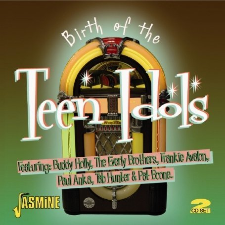 Cover for Birth Of Teen Idols (CD) (2009)