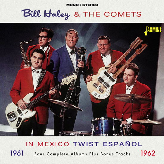 In Mexico. Twist Espanol '61-'62 - Haley, Bill & The Comets - Musique - JASMINE - 0604988080025 - 10 avril 2015