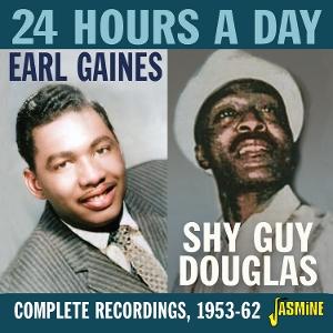 Cover for Gaines,earl / Shy Guy Douglas · 24 Hours a Day: Complete Recordings 1953-62 (CD) (2025)