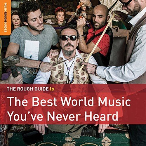 Cover for Various Artists · Best World Music You've Never Heard (CD) (2016)