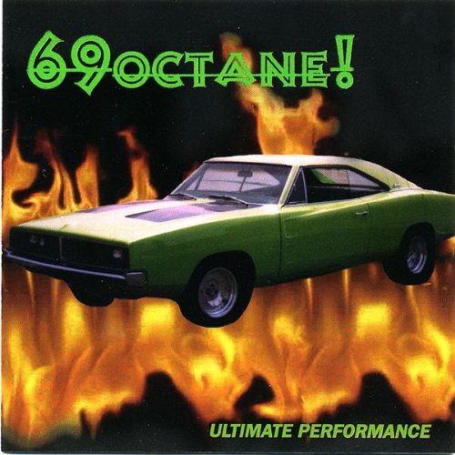 Cover for 69 Octane · Ultimate Performance (CD) (2001)