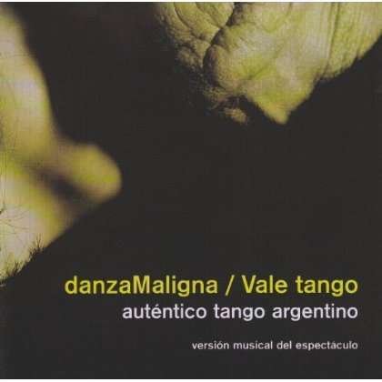 Cover for Vale Tango · Danza Maligna (CD) (2011)