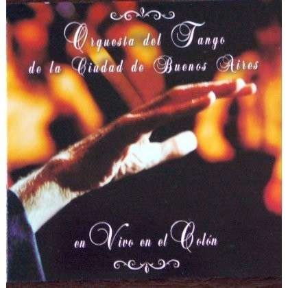 En Vivo en El Colon - Orquesta De Tango Ciudad - Music - Epsa - 0607000170025 - May 28, 2002