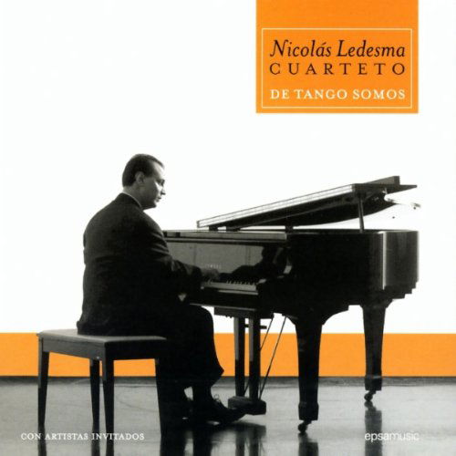 Tango Somos - Nicolas Ledesma - Musiikki - EPSA - 0607000521025 - keskiviikko 1. kesäkuuta 2005