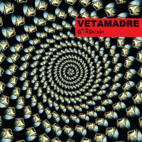 Cover for Vetamadre · Otro Viaje (CD) (2011)