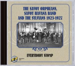 Cover for Savoy Orpheans / Savoy Havana Band / the Sylvians · Everybody Stomp 1923-1927 (CD) (2013)