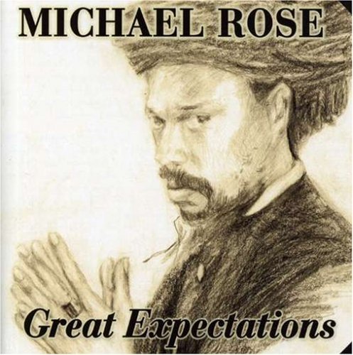 Cover for Michael Rose · Great Expectations (CD) (2008)
