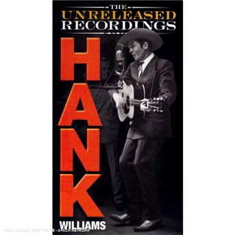Unreleased Recordings - Hank Williams - Music - ADAGL - 0610583246025 - June 3, 2013